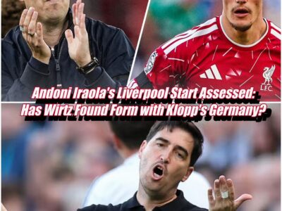 Andoni Iraola’s Liverpool Start Assessed: Has Wirtz Found Form with Klopp’s Germany?